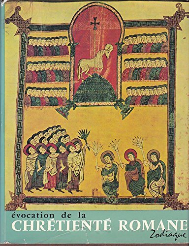 Evocation de la chrétienté romane. 