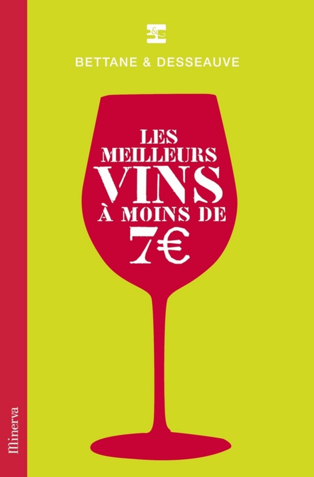 Les meilleurs vins à moins de 7 9782830711493