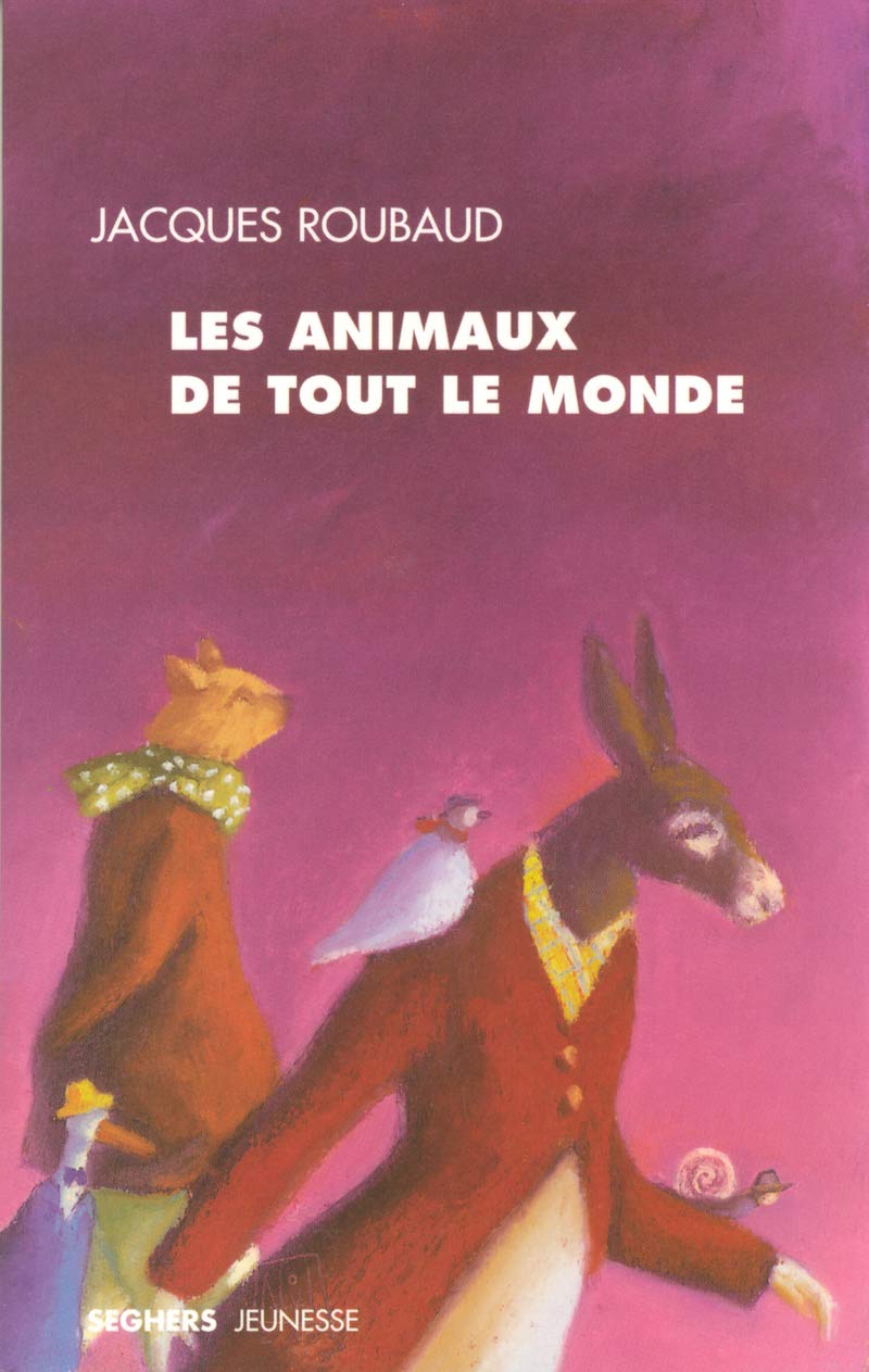 Les animaux de tout le monde 9782232122439