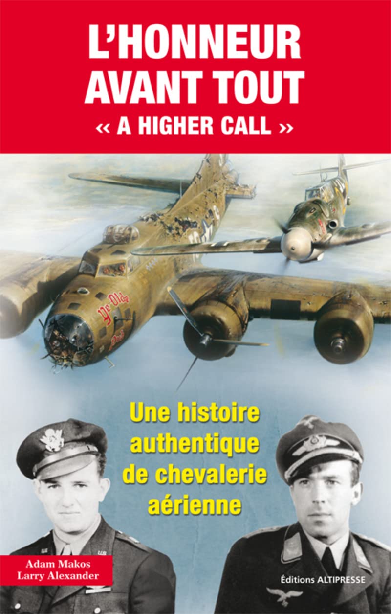 L'Honneur avant tout (A Higher Call) 9791090465312