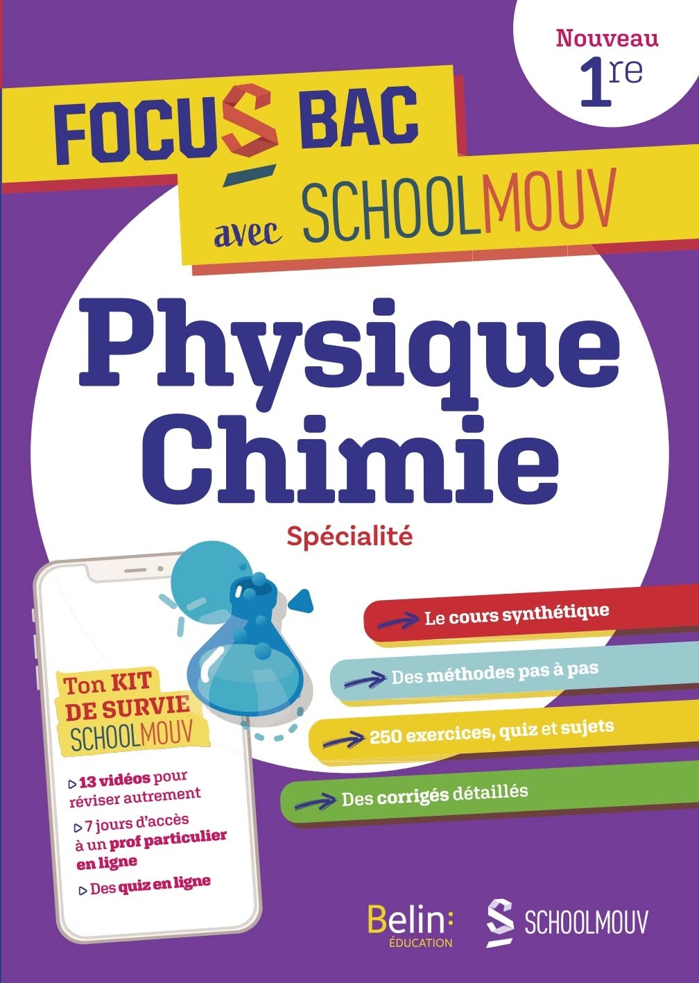 FOCUS BAC Physique-Chimie Spécialité Première: Décroche ton Bac avec SchoolMouv ! 9791035822972