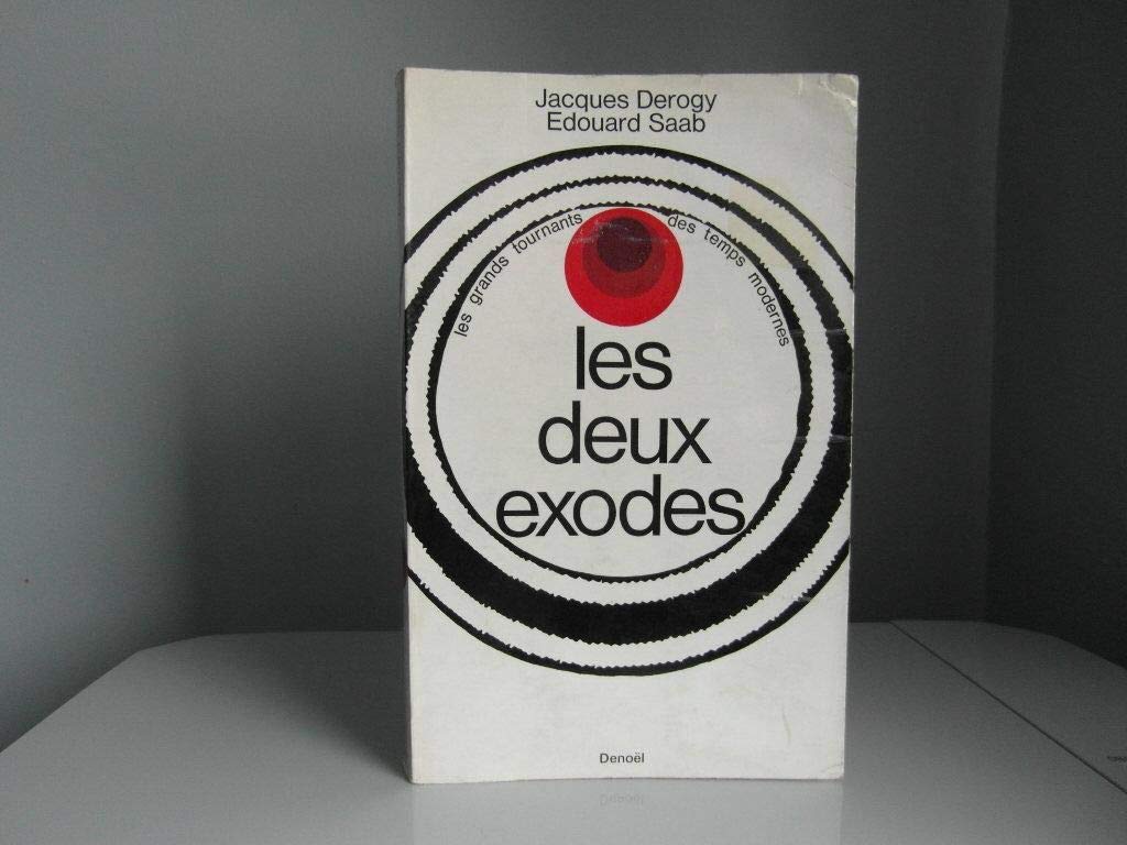 Les deux exodes 