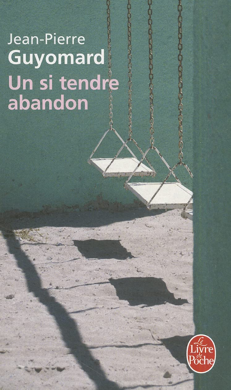 Un si tendre abandon 9782253121817