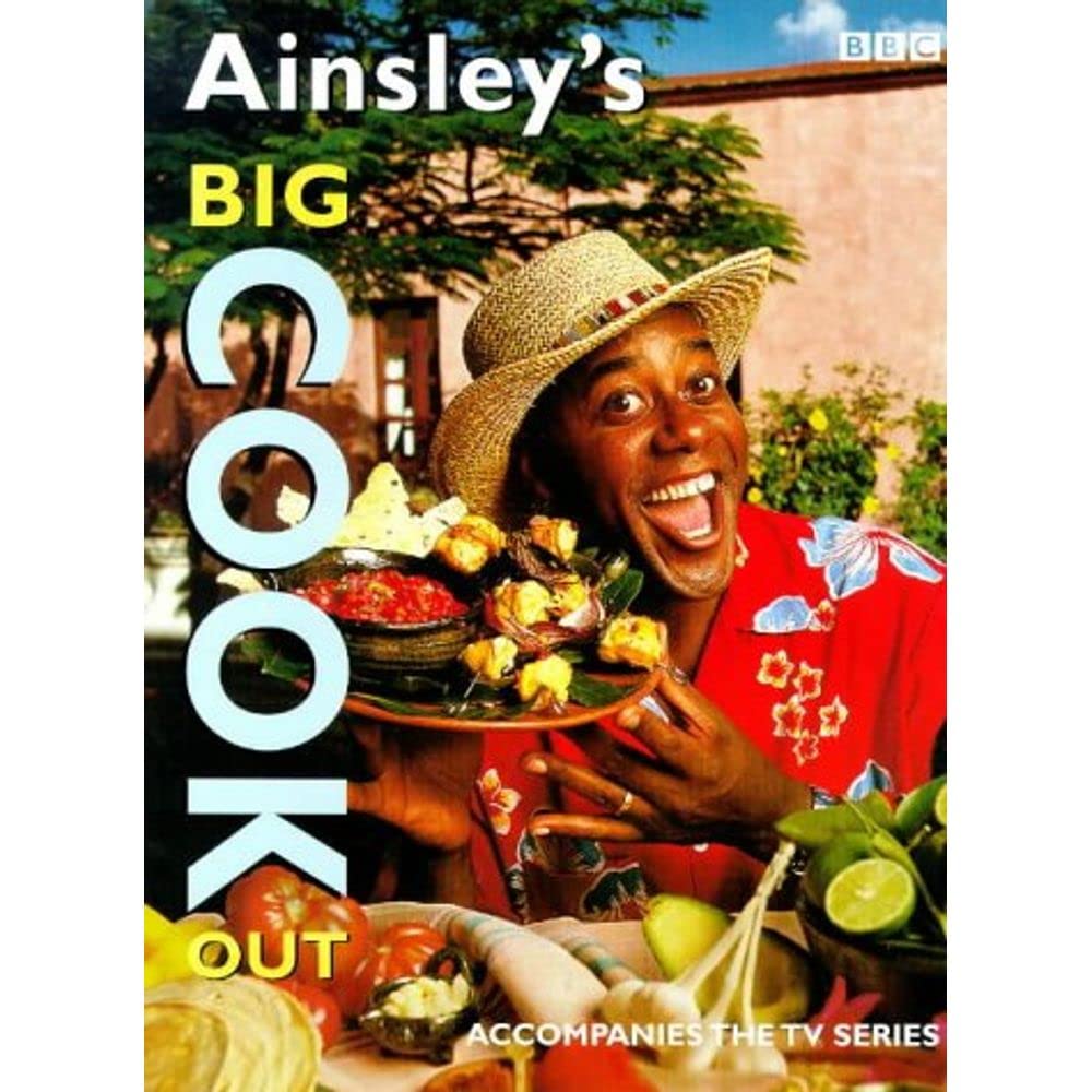 Ainsley's Big Cook Out 9780563384892