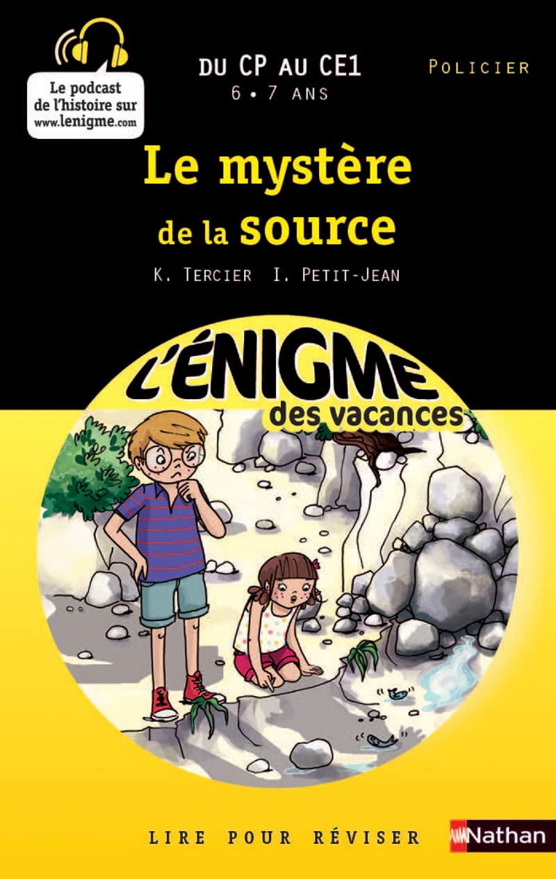 Cahier de vacances - Enigmes vacances Le mystère de la source 9782091879871