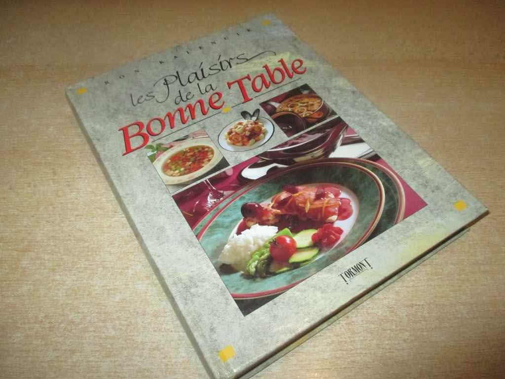 Plaisirs De La Bonne Table 9782894291023