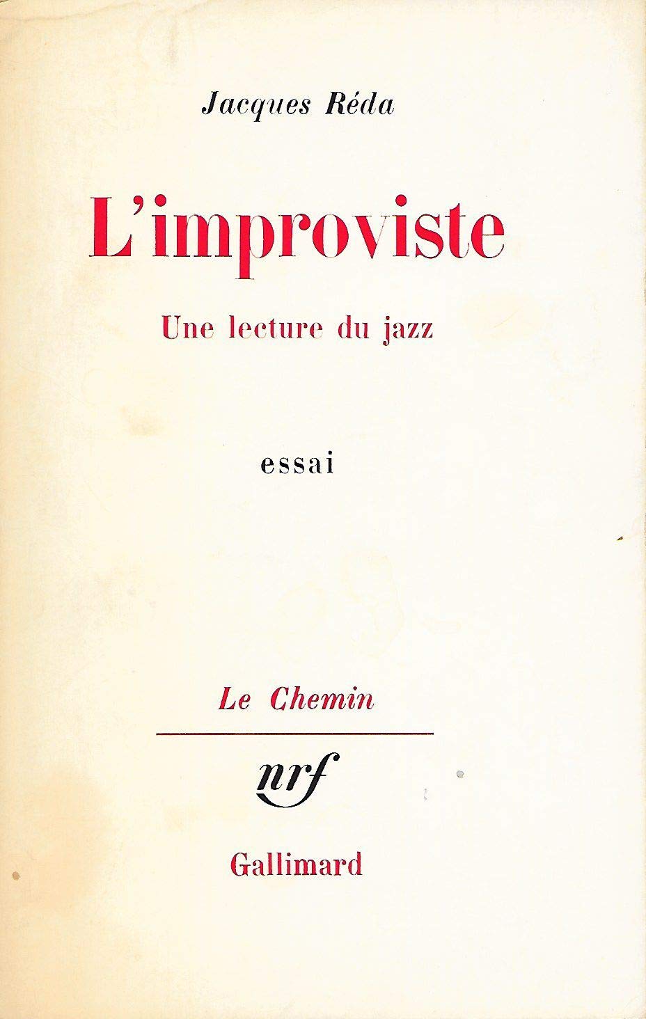 L'IMPROVISTE: UNE LECTURE DU JAZZ 9782070186266