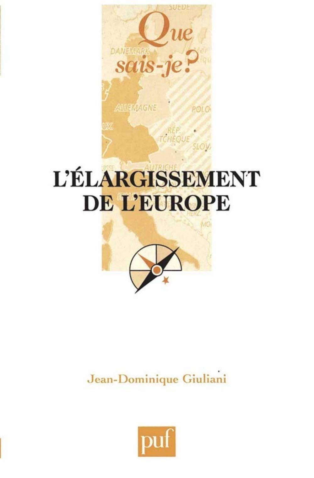 L'Élargissement de l'Europe 9782130544906