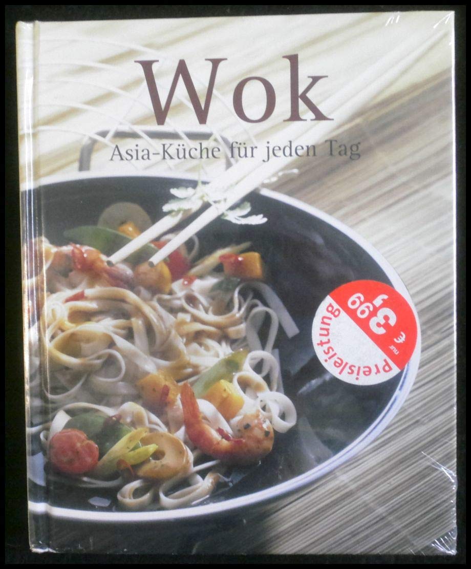 Wok. Asia-Küche für jeden Tag 9783625116141