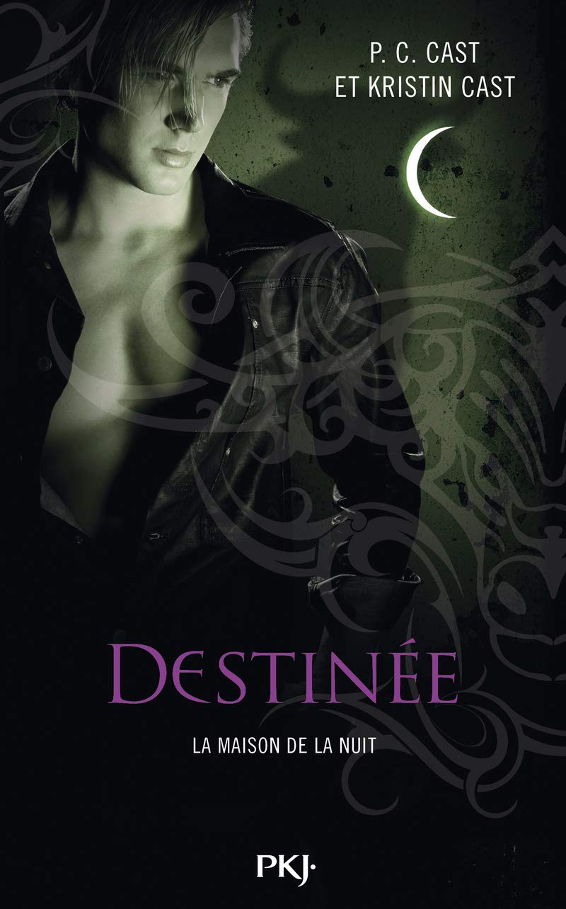 9. La Maison de la Nuit : Destinée (09) 9782266202701