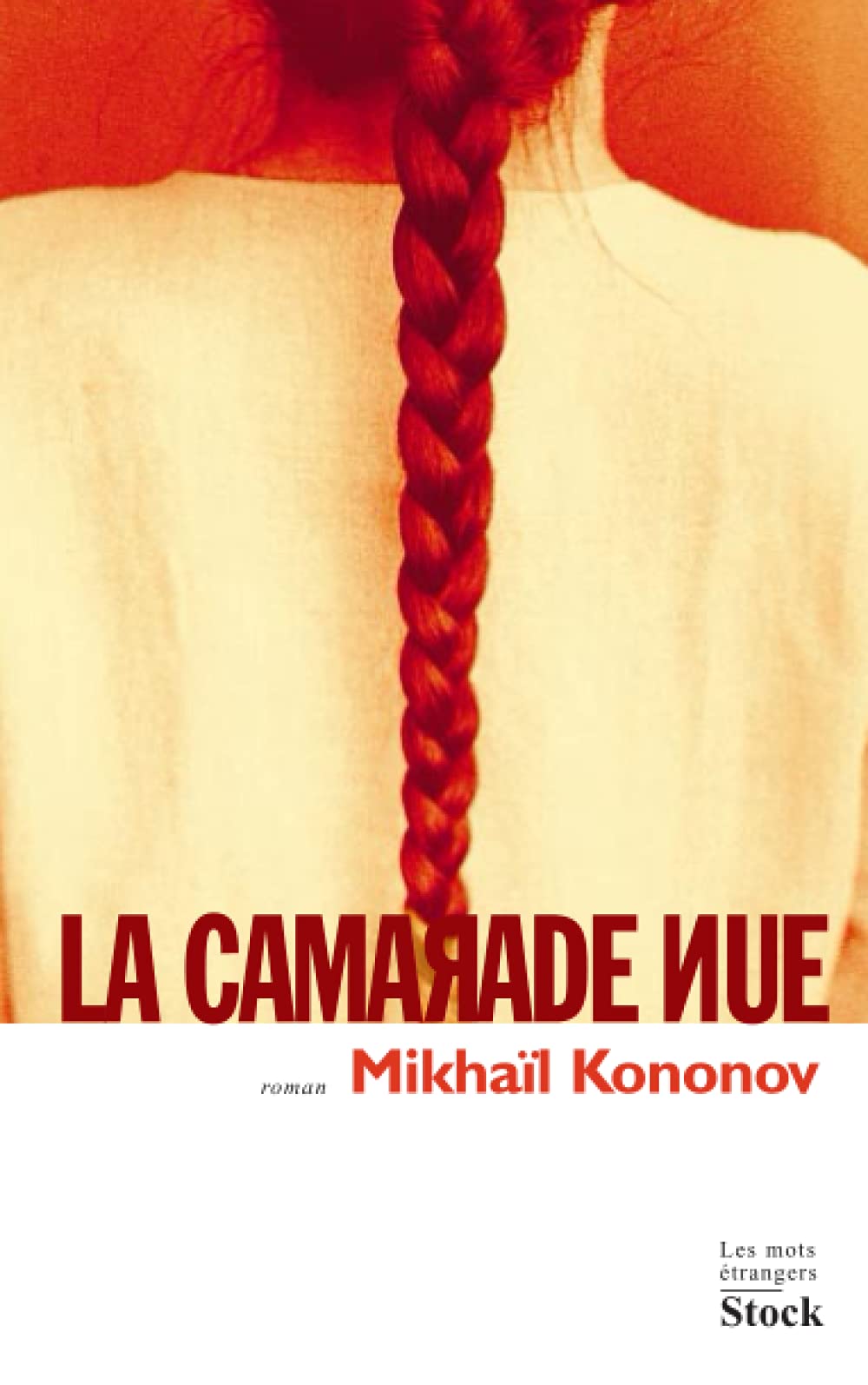 La Camarade nue 9782234057111