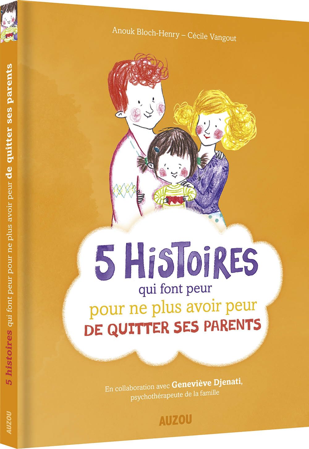 5 histoires qui font peur... pour ne plus avoir peur de quitter ses parents 9782733844687