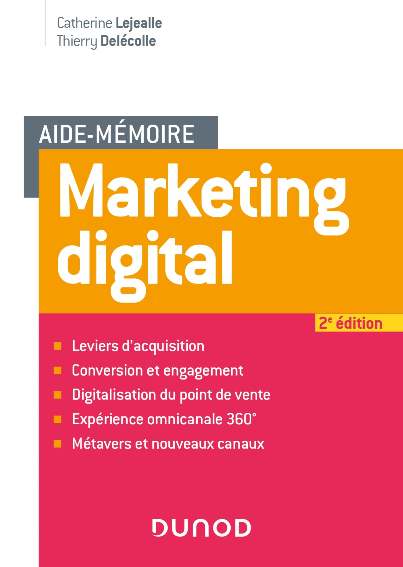 Aide mémoire - Marketing digital - 2e éd. 9782100837076