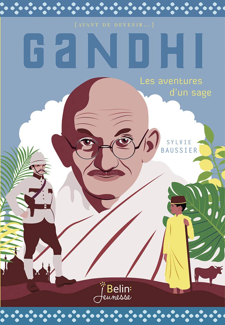 Gandhi - Les aventures d'un sage 9782701182971