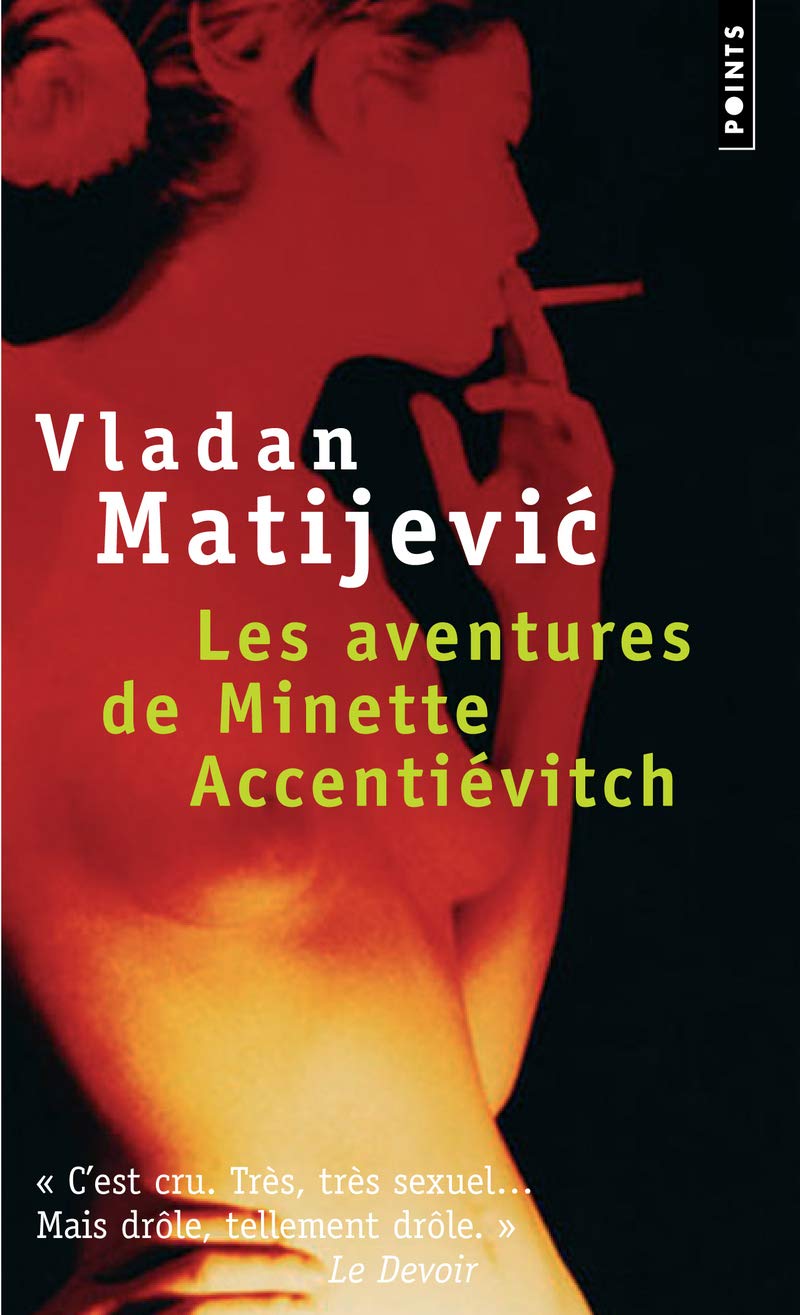 Les Aventures de Minette Accentiévitch: Court roman de chevalerie 9782757808320