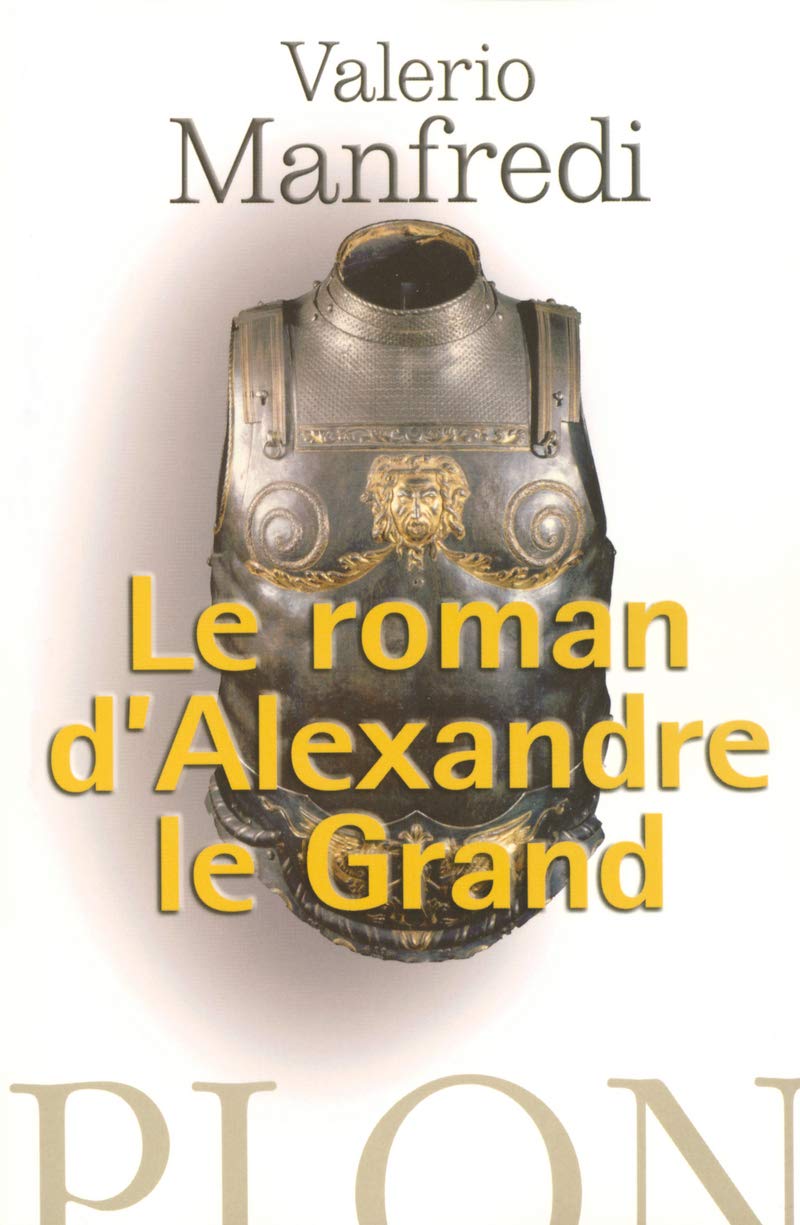 Le roman d'Alexandre le Grand 9782259201780