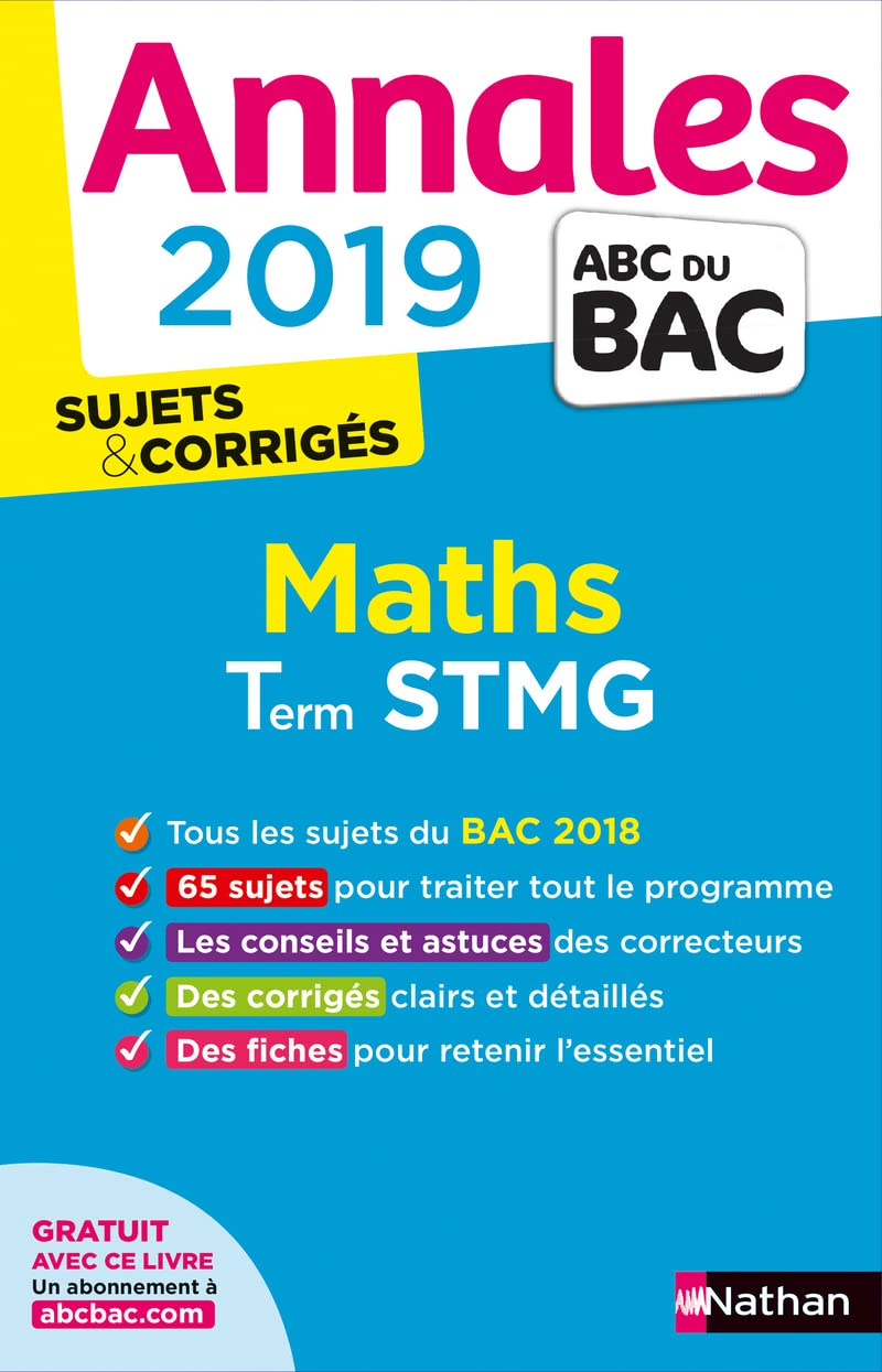 Annales ABC du BAC 2019 - Maths STMG 9782091573571