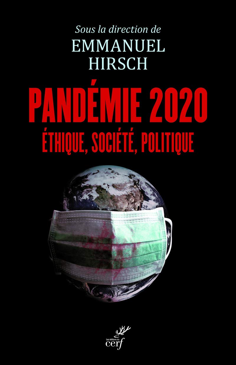 Pandémie 2020 - Ethique, société, politique 9782204141901