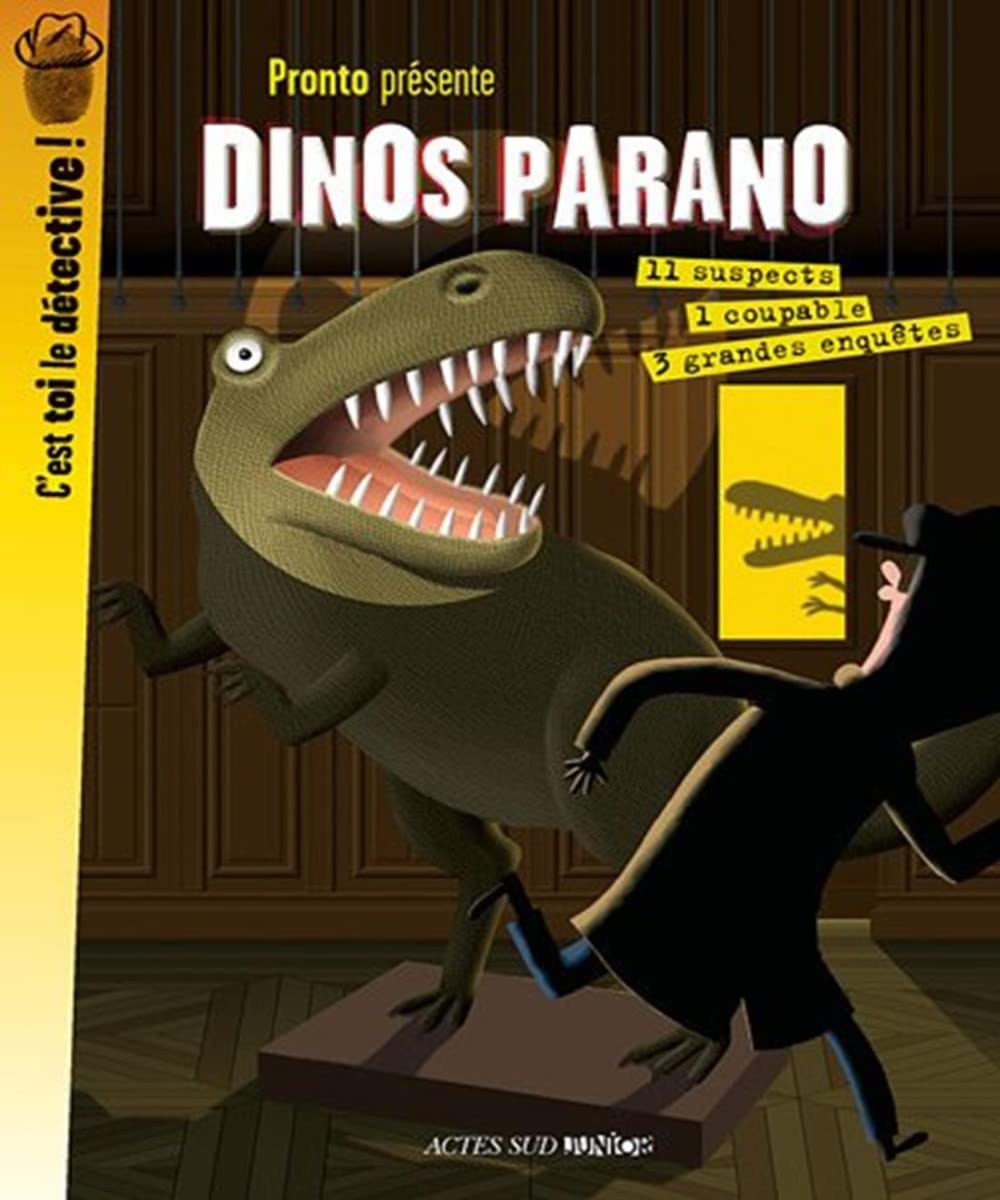 Dinos parano: 3 grandes enquêtes 9782742797288