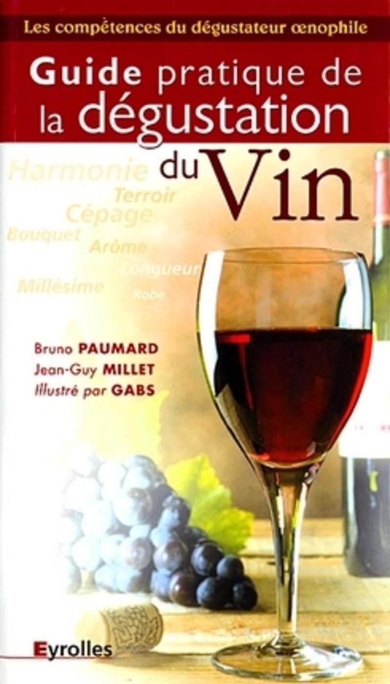 Guide pratique de la dégustation du vin 9782212026900