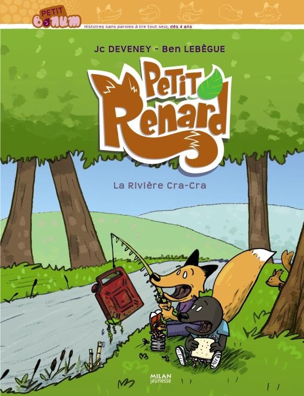 PETIT RENARD, LA RIVIERE CRA-CRA: La rivière Cra-cra 9782745941411