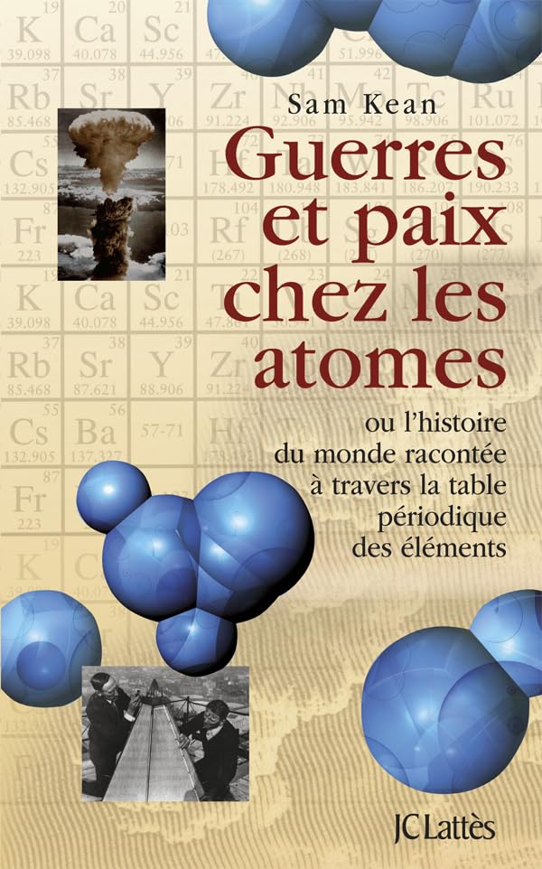 Guerres et paix chez les atomes 9782709635219