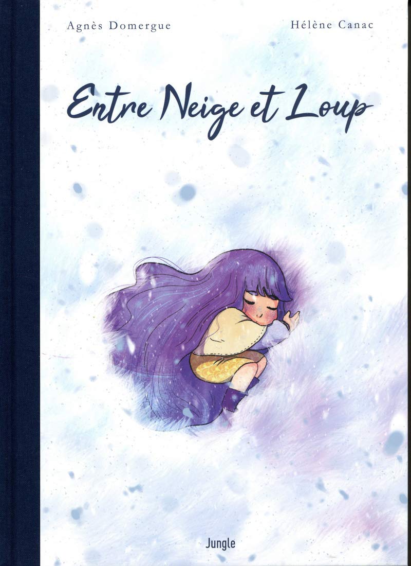 Entre Neige et Loup 9782822226875