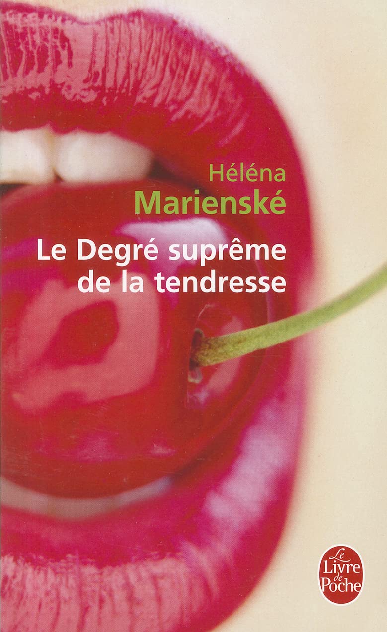 Le Degré suprême de la tendresse 9782253126034