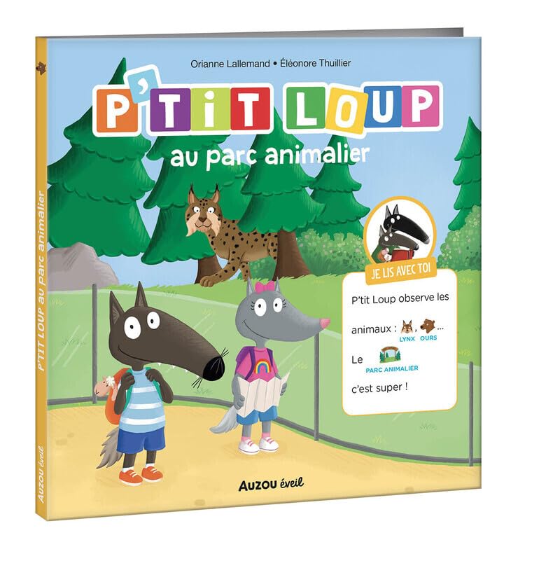 Je lis avec toi - p'tit loup - le parc animalier 9791039547475