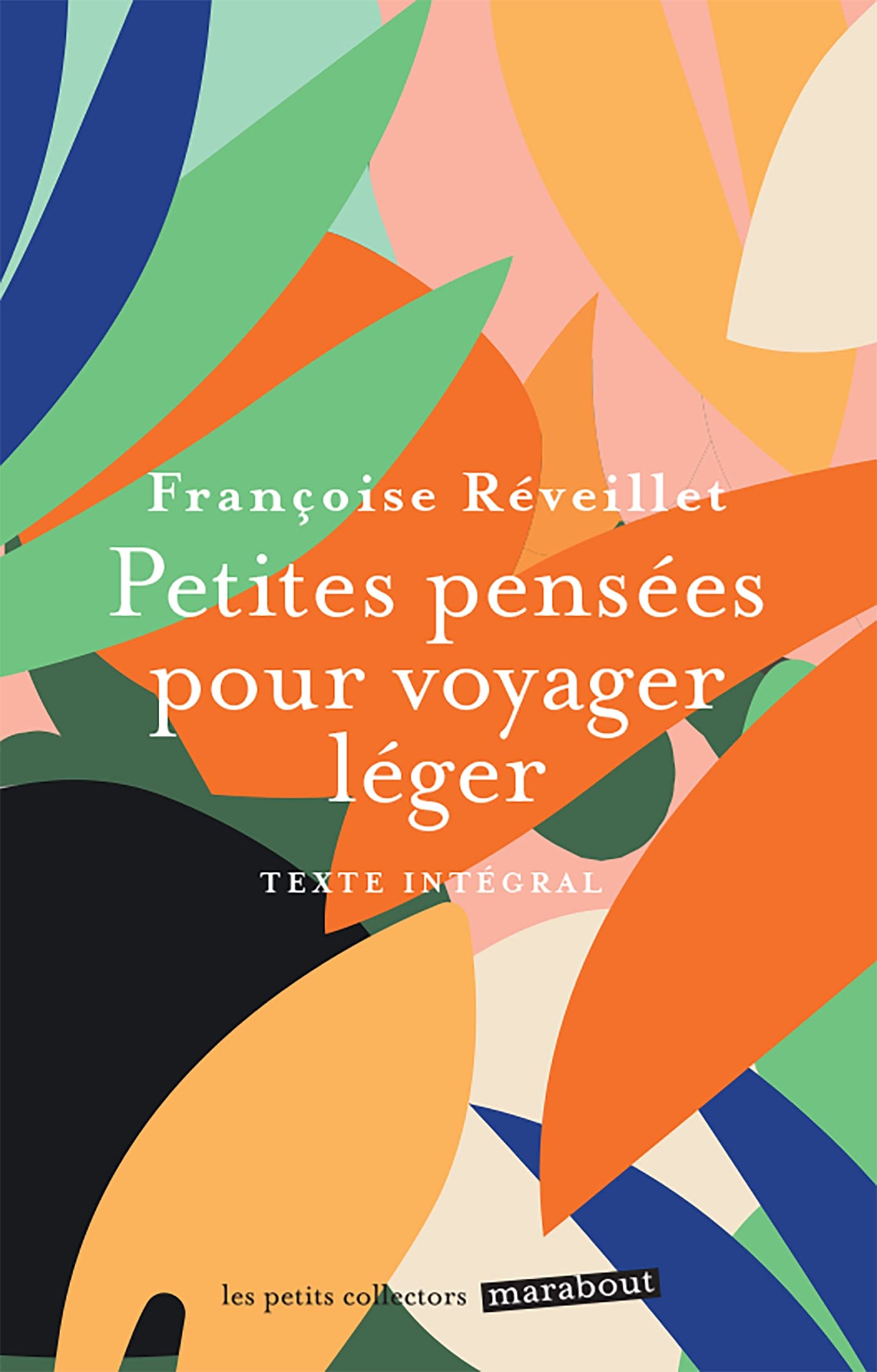 Petites pensées pour voyager léger 9782501161855