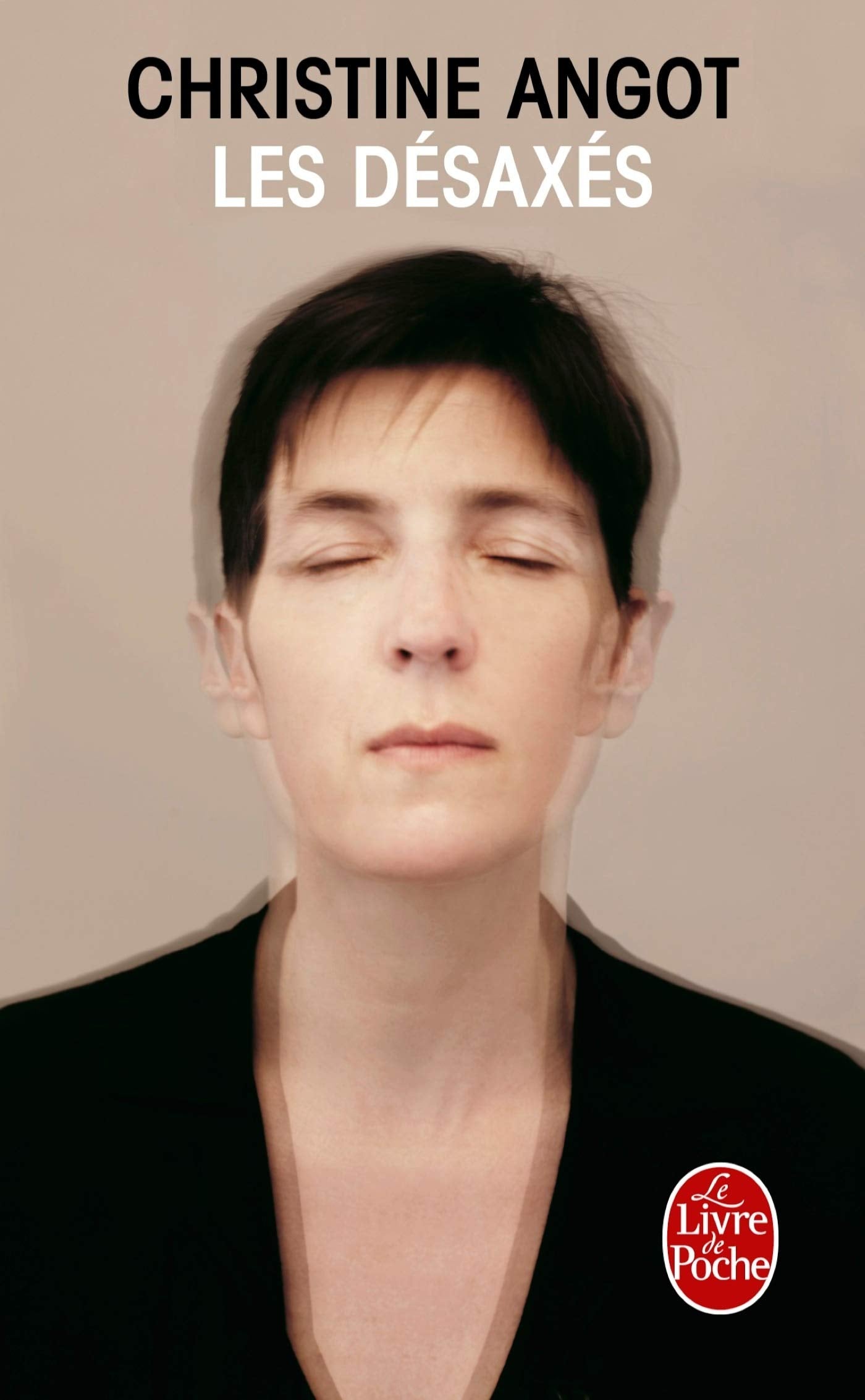 Les Désaxés 9782253112877