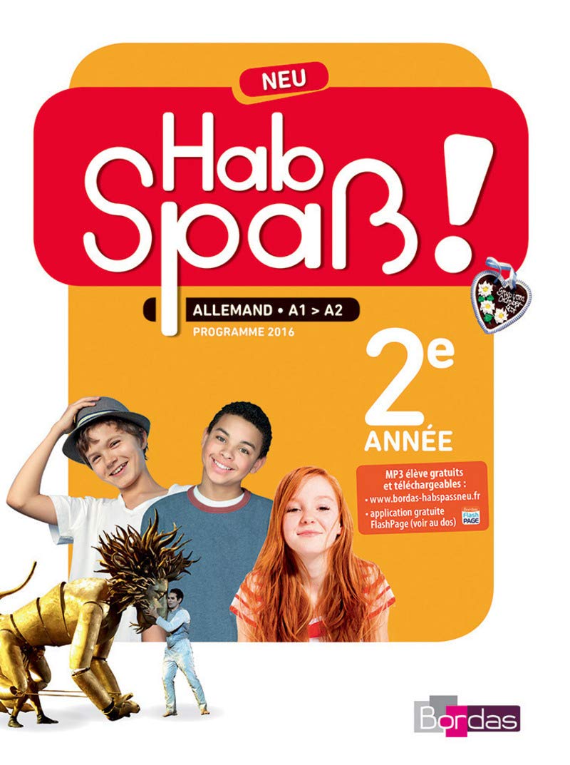 Hab Spaß! NEU - Allemand 2e année - Manuel élève - Edition 2017 9782047333181