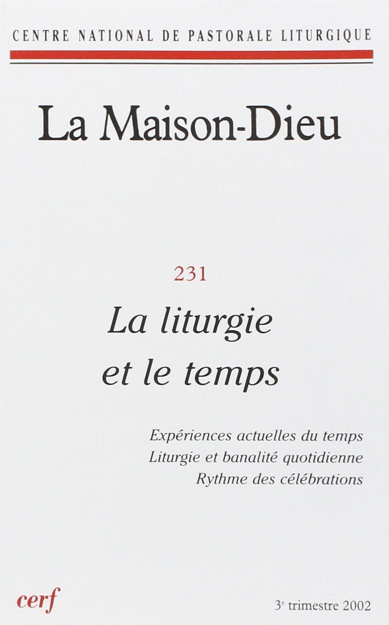 La Maison-Dieu numéro 231 La liturgie et le temps 9772204362314