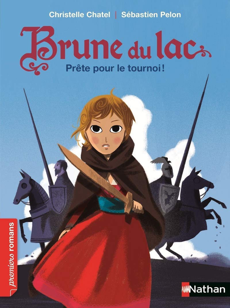 Brune du Lac, prête pour le tournoi ! - Roman Historique - De 7 à 11 ans 9782092556283