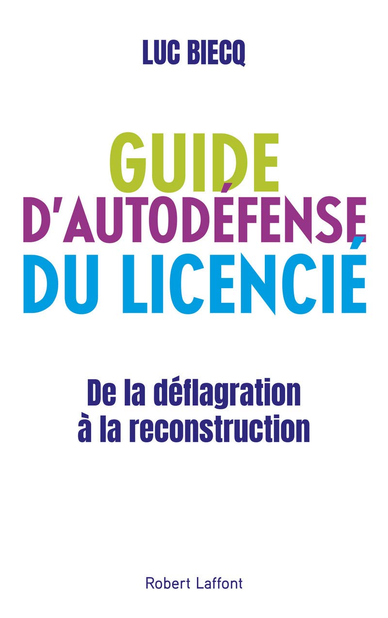 Guide d'autodéfense du licencié 9782221220832