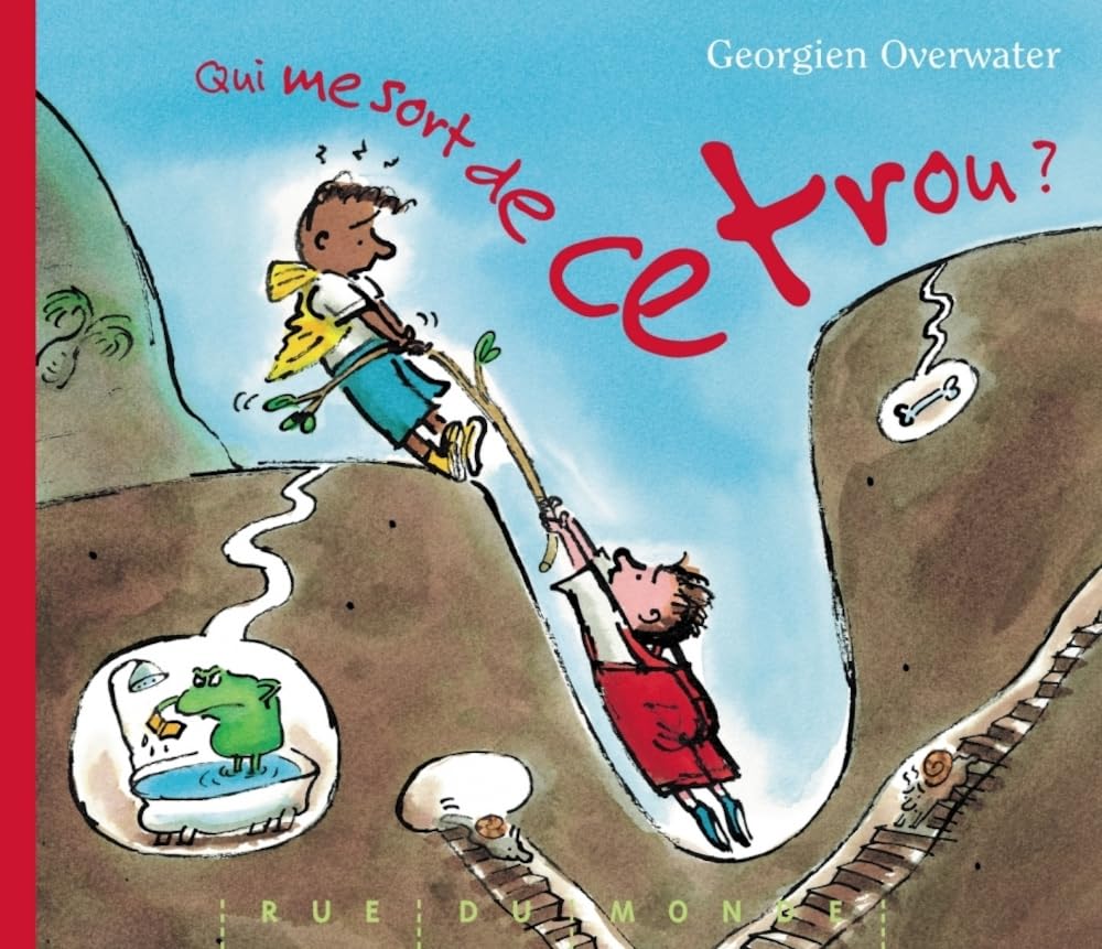 Qui me sort de ce trou ? - Prix du Comité des mamans 2001 (3-6 ans) 9782912084392