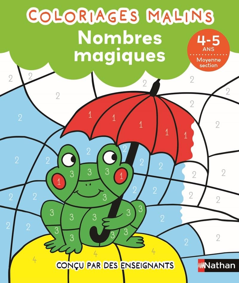 Coloriages magiques Maternelle - Pour s'entraîner à reconnaitre les chiffres et les quantités en coloriant - Moyenne Section de maternelle 4/5 ans 9782095029715