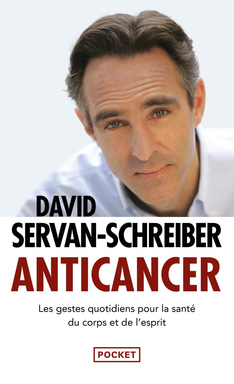 Anticancer: Prévenir et lutter grâce à nos défenses naturelles 9782266215794