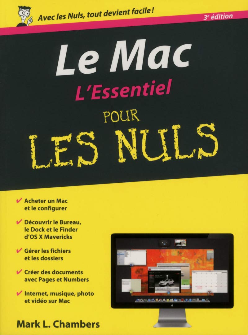 Le Mac, L'Essentiel pour les Nuls 3e édition 9782754064316