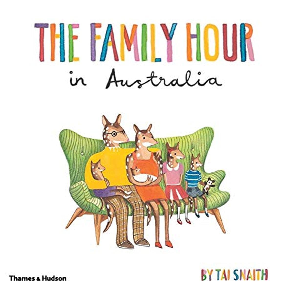 The Family Hour in Australia: 10th Anniversary Edition 9780500500330