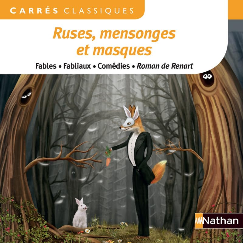 Ruses, mensonges et masques (anthologie) 9782091887562