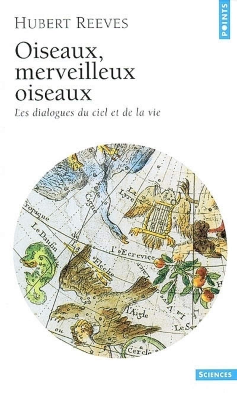 Oiseaux, merveilleux oiseaux : Les dialogues du ciel et de la vie 9782020612494