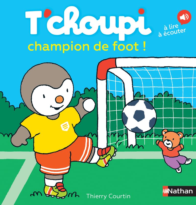 T'choupi champion de foot - Dès 2 ans (63) 9782092582107