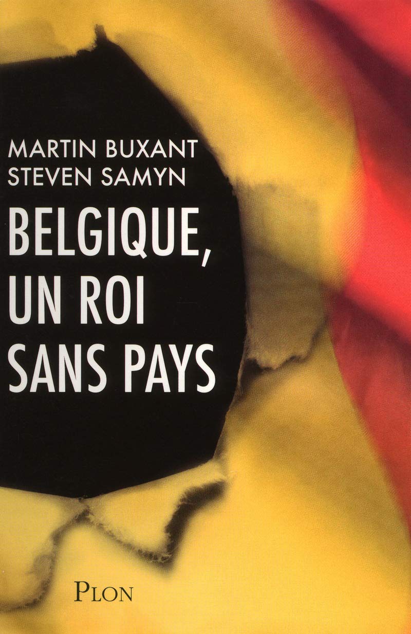 Belgique, un roi sans pays 9782259213097