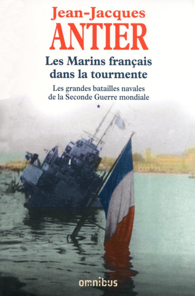 Les Marins français dans la tourmente 9782258095311