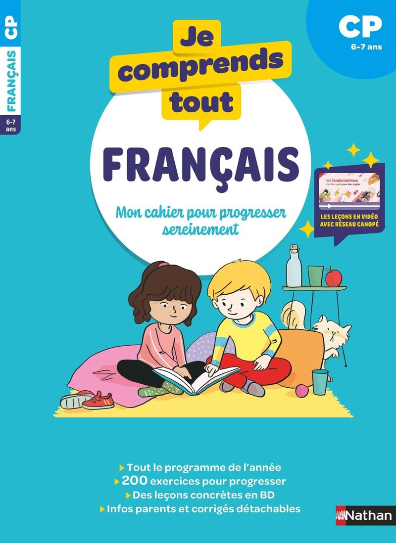 Je comprends tout - Français CP - 200 exercices progressifs pour s'entraîner et réussir - Avec les leçons en vidéo de réseau Canopé comme à l'école 9782095029470