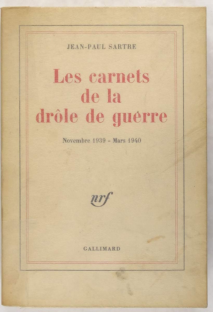 Les carnets de la drole de guerre novembre 1939-mars 1940 - septembre 1939 - mars 1940) 9782070257782