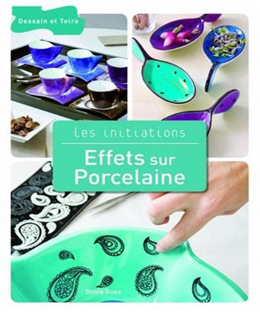 Effets sur Porcelaine 9782295001559