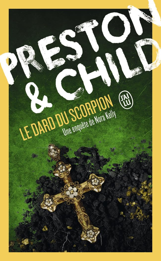 Le dard du scorpion: Une enquête de Nora Kelly 9782290367407