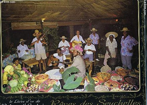 Le livre d'or de Valéry d'Amboise: Rêves des Seychelles 9782903795405
